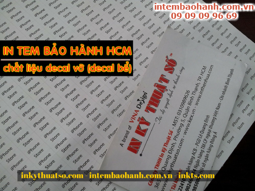 Dich vu in tem bao hanh lay nhanh tren chat lieu decal vo tu Cong ty TNHH In Ky Thuat So - Digital Printing 